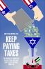 keep paying taxes