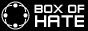 Box Of Hate